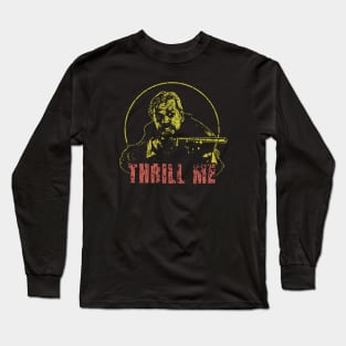 Night of the Creeps Thrill Me 1986 Long Sleeve T-Shirt